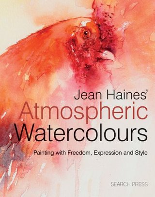 "Jean Haines' Atmospheric Watercolours Painting with Expression, Freedom and Style" av Jean Haines