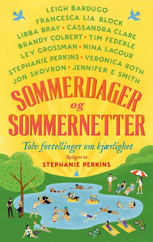 "Sommerdager og sommernetter - tolv fortellinger om kjærlighet" av Stephanie Perkins