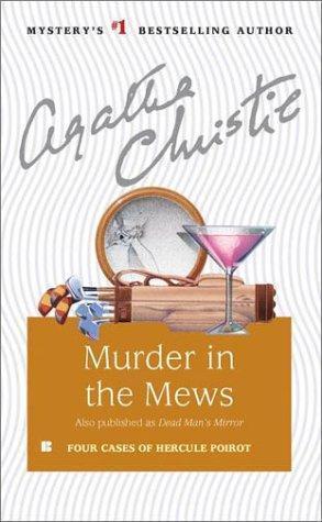 Murder in the Mews (Hercule Poirot Mysteries)
