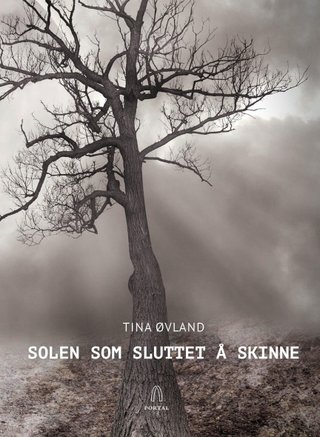 "Solen som sluttet å skinne" av Tina Øvland