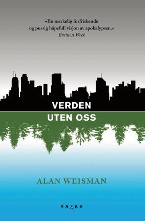"Verden uten oss" av Alan Weisman