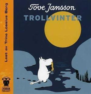 "Trollvinter" av Tove Jansson