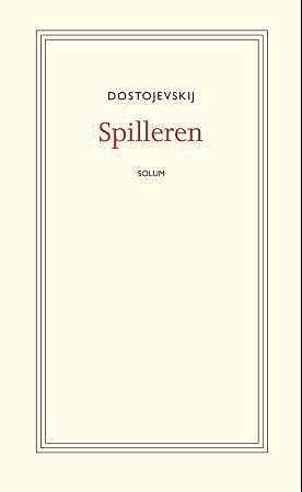 "Spilleren" av Fjodor M. Dostojevskij