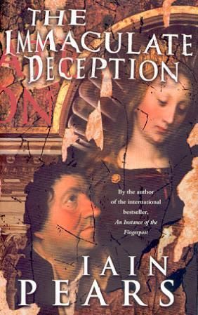 "The immaculate deception" av Iain Pears