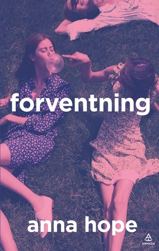 "Forventning" av Anna Hope