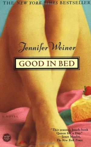 "Good in Bed" av Weiner