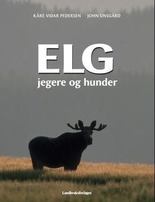 Elg - jegere og hunder