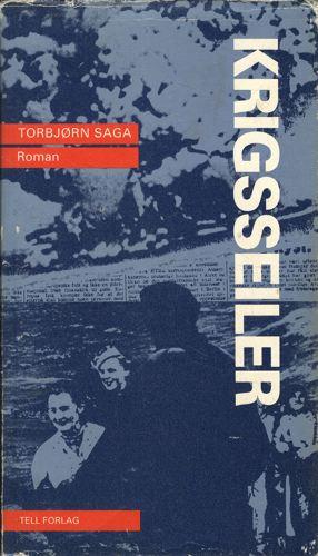 "Krigsseiler" av Torbjørn Saga