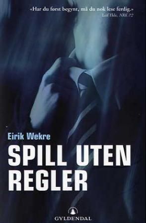 Spill uten regler - thriller
