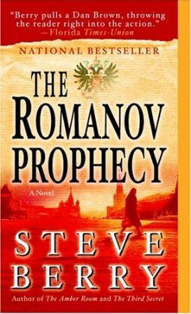"The Romanov prophecy - a novel" av Steve Berry