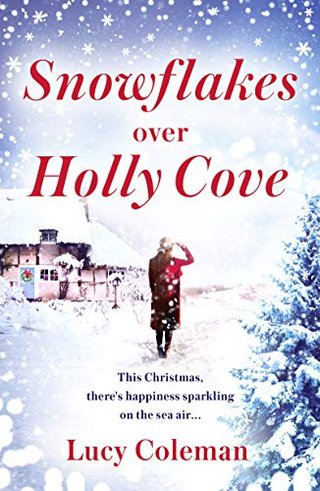 "Snowflakes Over Holly Cove The most heartwarming festive romance of 2018" av Lucy Coleman