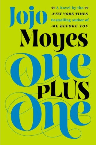 One Plus One - A Novel