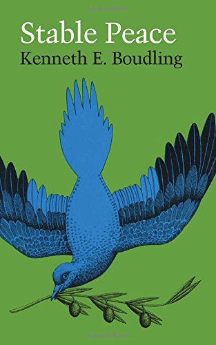 "Stable Peace" av Kenneth E. Boulding