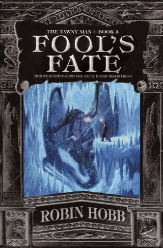 "Fool's Fate The Tawny Man Trilogy Book 3" av Robin Hobb