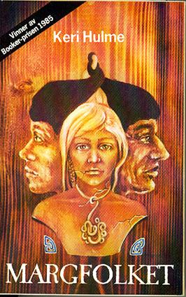 "Margfolket" av Keri Hulme