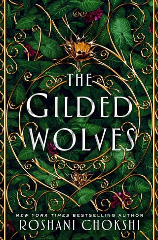 "The gilded wolves" av Roshani Chokshi