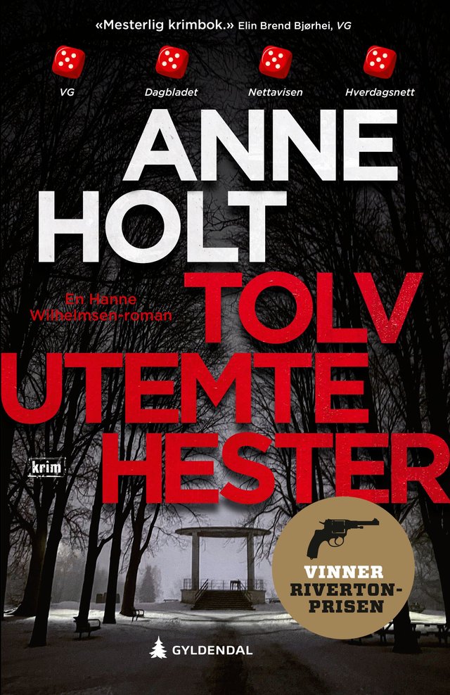"Tolv utemte hester - en Hanne Wilhelmsen-roman" av Anne Holt