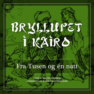 "Bryllupet i Kairo" av Waldemar Brøgger