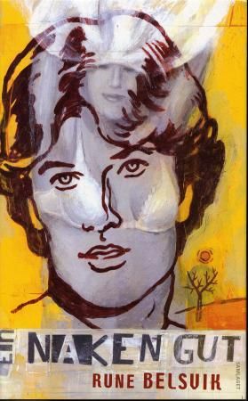 "Ein naken gut roman" av Rune Belsvik
