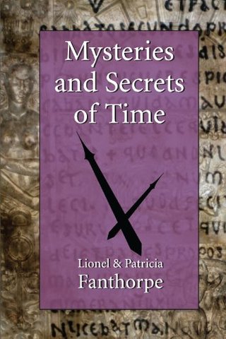 "Mysteries and Secrets of Time" av Lionel and Patricia Fanthorpe