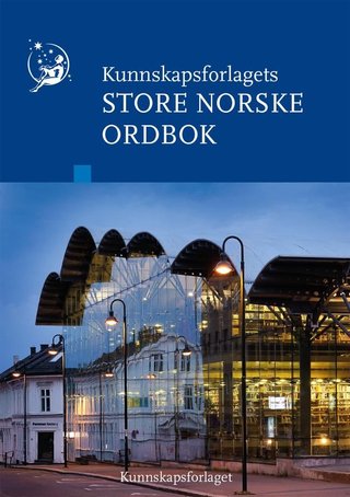 "Kunnskapsforlagets store norske ordbok" av Tor Guttu