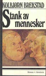 "Stank av mennesker" av Kolbjørn Brekstad