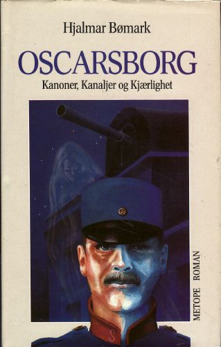 Oscarsborg - kanoner, kanaljer og kjærlighet