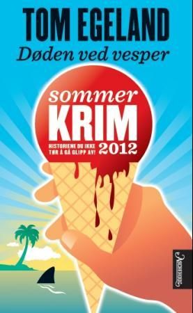 "Døden ved vesper" av Tom Egeland
