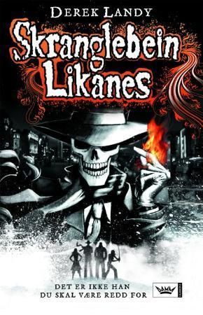 "Skranglebein Likanes" av Derek Landy