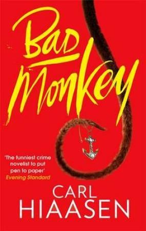 "Bad monkey" av Carl Hiaasen