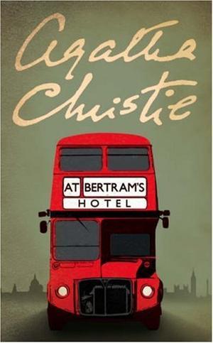 At Bertram's Hotel (Miss Marple)