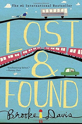 "Lost & Found A Novel" av Brooke Davis
