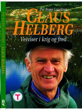 Claus Helberg - veiviser i krig og fred