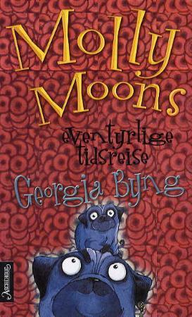 "Molly Moons eventyrlige tidreise" av Georgia Byng