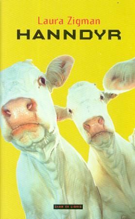 "Hanndyr" av Laura Zigman