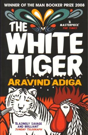 "The White Tiger" av Aravind Adiga
