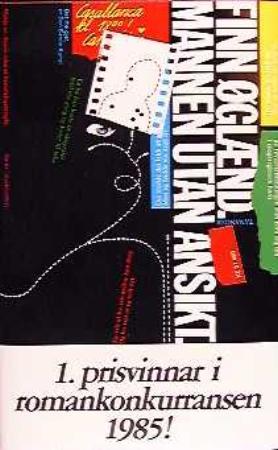 "Mannen utan ansikt" av Finn Øglænd