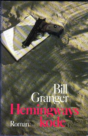 "Hemingways kode" av Bill Granger