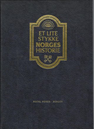 "Et lite stykke Norges historie Fotografier. Tegninger. Faksimiler. 4to. Orig.bd." av CARL O. GRAM GJESDAL