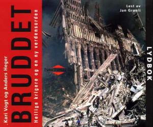 "Bruddet hellige krigere og en ny verdensorden" av Kari Vogt