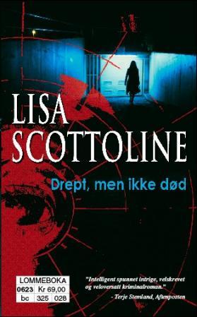 "Drept, men ikke død" av Lisa Scottoline