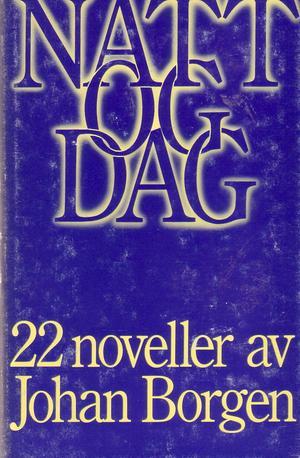 Natt og dag - 22 noveller