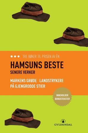 "Hamsuns beste - Senere verker" av Knut Hamsun