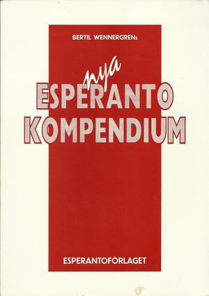 "Nya esperanto kompendium Esperanto - Det internationella språket - ISBN/ISSN 85288187" av Bertil Wennergren
