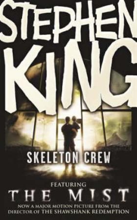 Skeleton crew