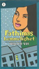 "Fathimas hemmelighet" av Walter Vik