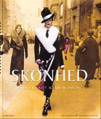 "Decades of beauty the changing image of women 1890s-1990s" av Kate Mulvey