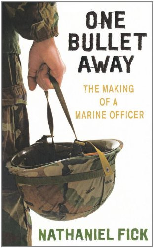 One Bullet Away - The Making of a Marine Officer