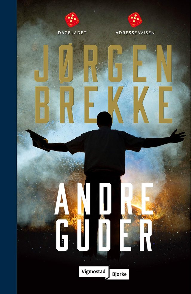 "Andre guder - du skal ikke ha andre guder enn meg" av Jørgen Brekke