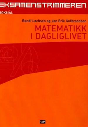 "Matematikk i dagliglivet" av Randi Løchsen
